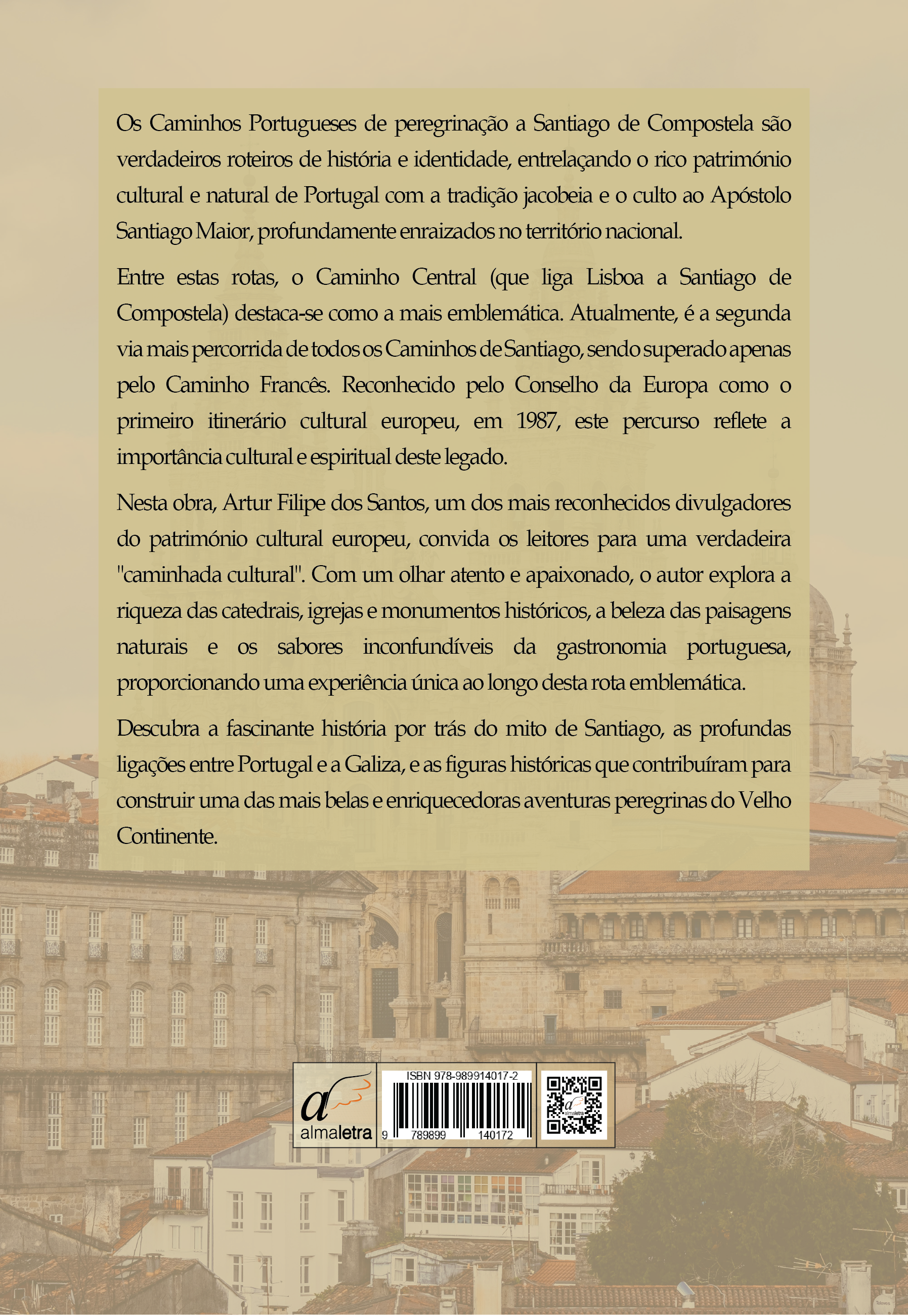 BOM CAMINHO - Património Cultural e Paisagístico dos Caminhos Portugueses de Santiago - O Caminho Central - 2ª edição