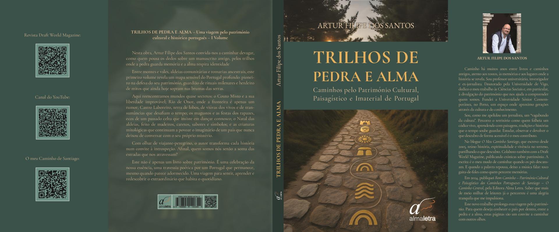 Trilhos de Pedra e Alma - Caminhos pelo património cultural, paisagístico e imaterial de Portugal