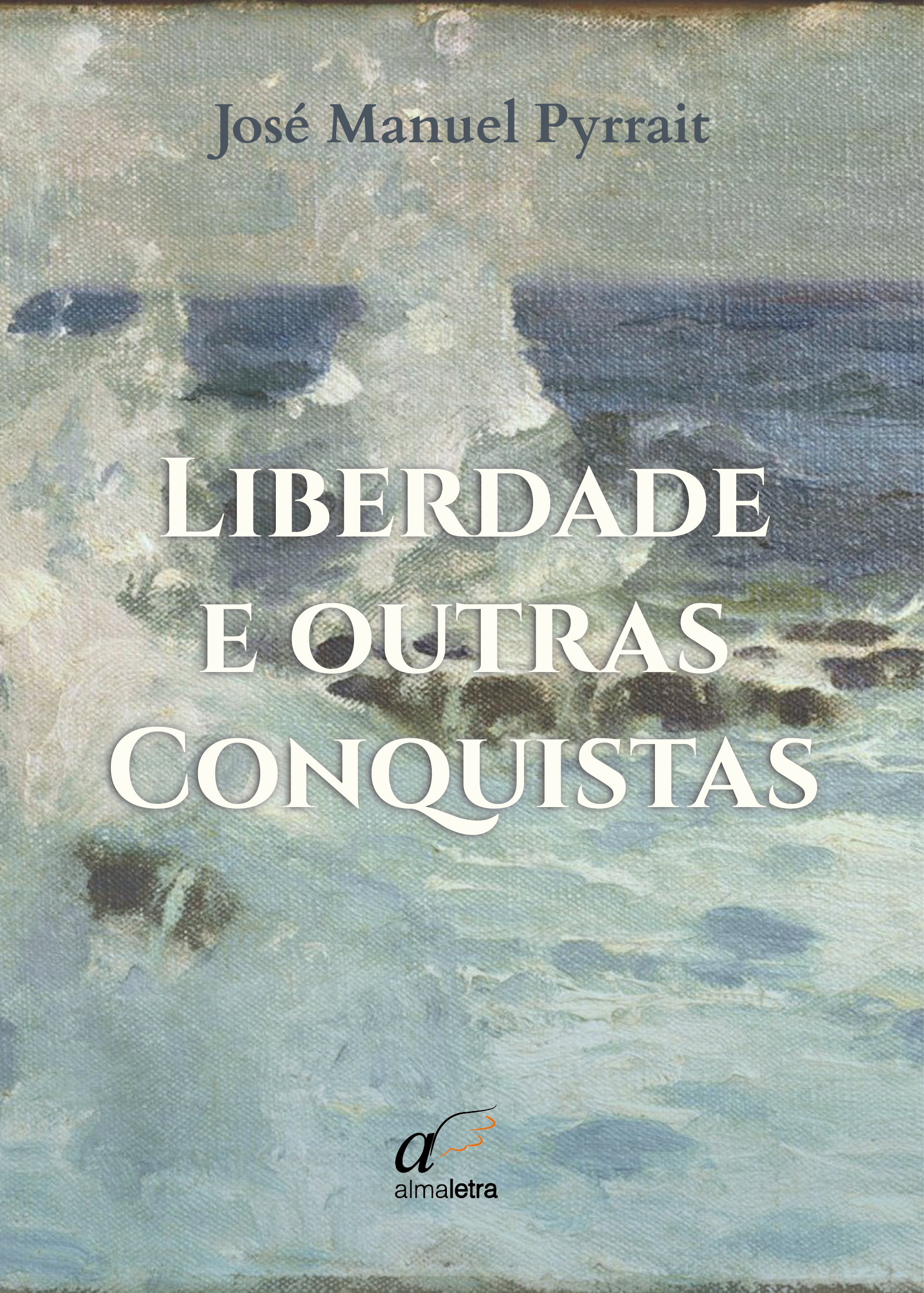 LIBERDADE E OUTRAS CONQUISTAS