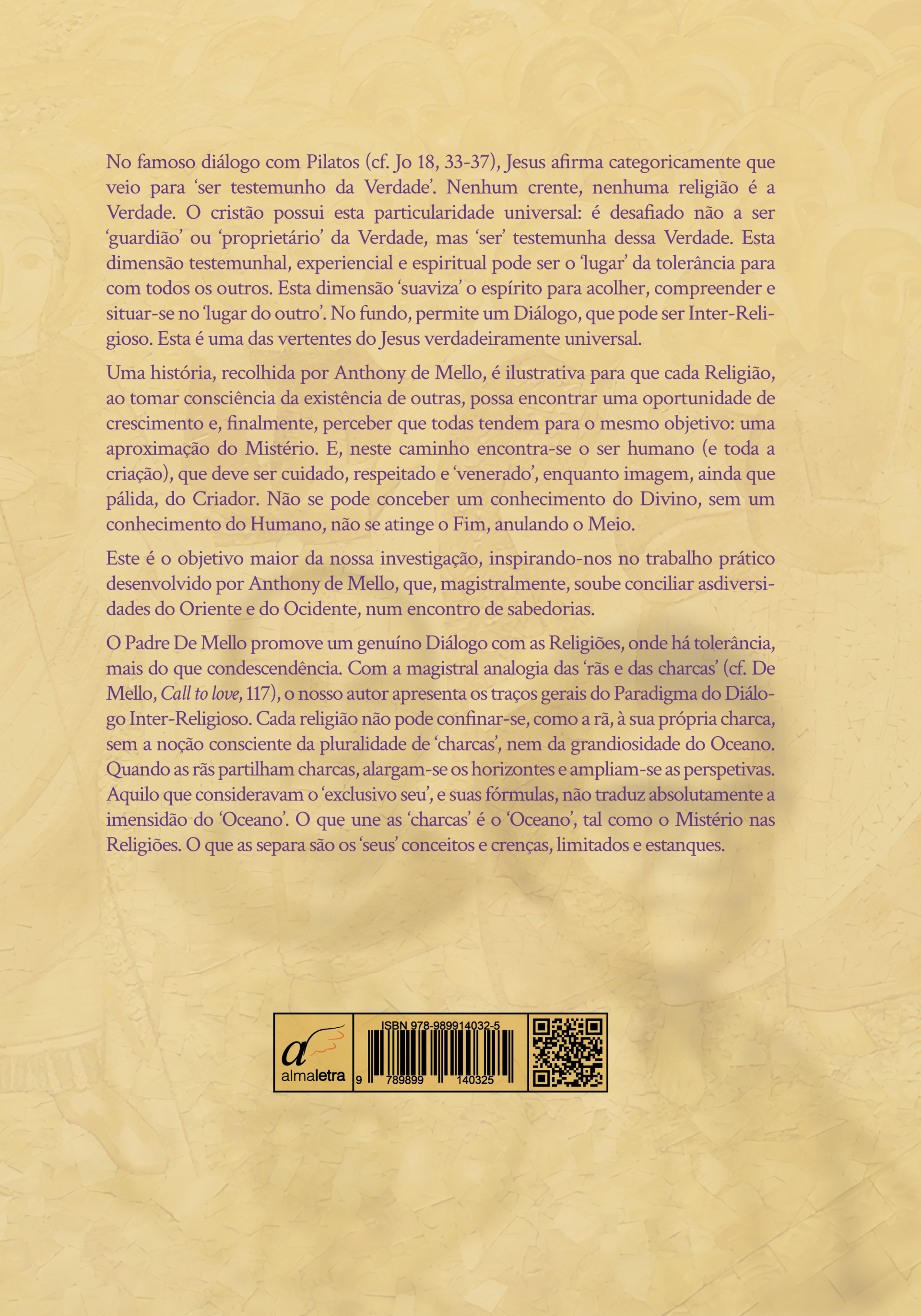 O DIÁLOGO DO CRISTIANISMO COM AS RELIGIÕES - UMA LEITURA DO MODELO MÍSTICO, NA TEOLOGIA COMPARATIVA, À LUZ DA OBRA DE ANTHONY DE MELLO 